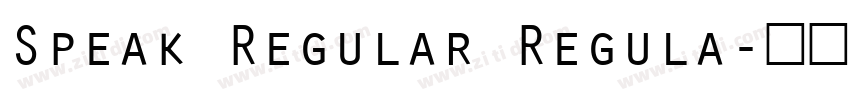 Speak Regular Regula字体转换